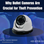 Why Bullet Cameras Are Crucial for Theft Prevention