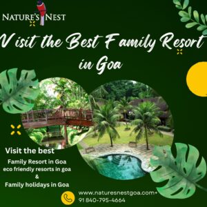 Family Resort in Goa
