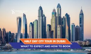 Half Day Dubai City Tour