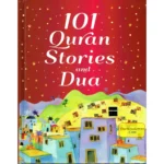 101 Quran Stories and Dua