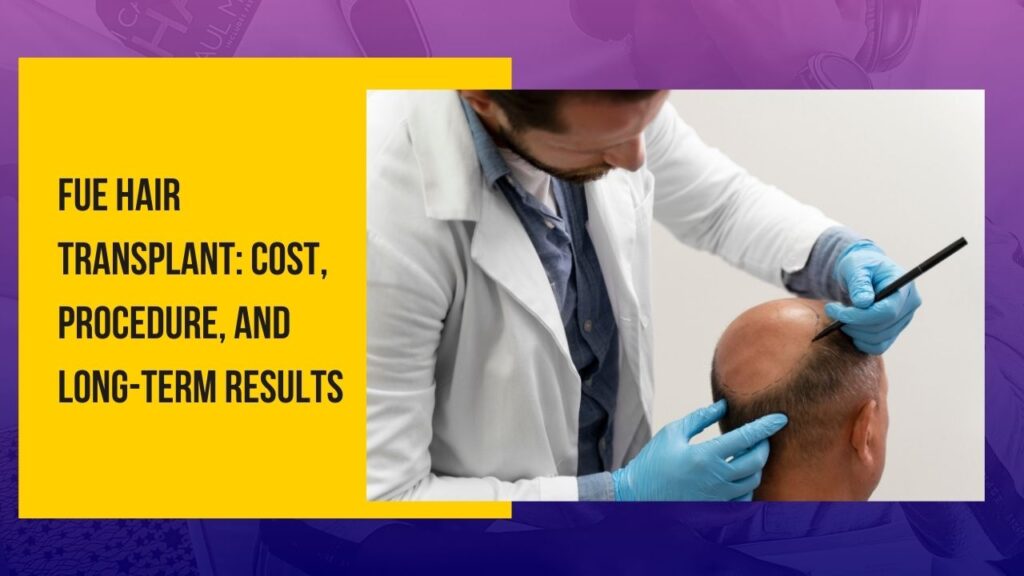 fue hair transplant