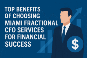 Miami Fractional CFO Services