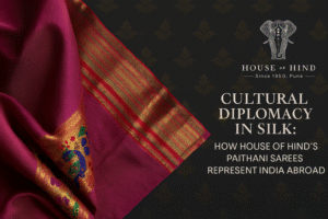 Cultural Diplomacy in Silk How House of Hind’s Paithani Sarees Represent India Abroad