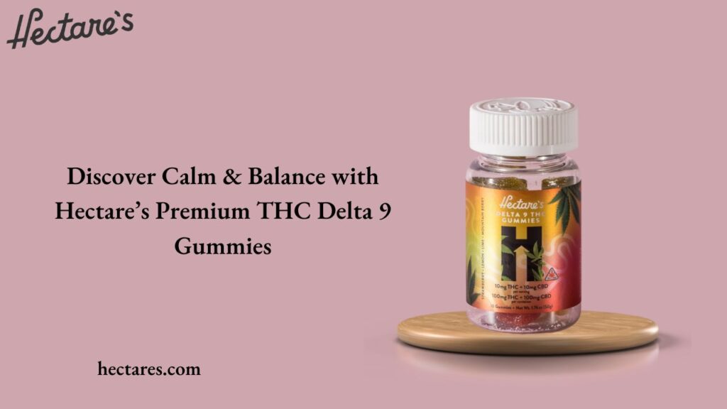 THC Delta 9 Gummies