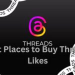 Best Places to Buy Threads Likes