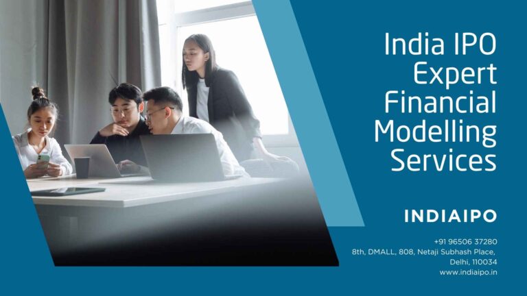 India IPO Expert Financial Modelling Services
