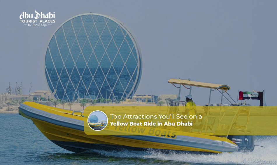 Top-Attractions-You’ll-See-on-a-Yellow-Boat-Ride-in-Abu-Dhabi