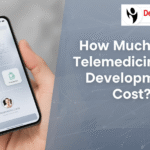 How Much Does Telemedicine App Development Cost