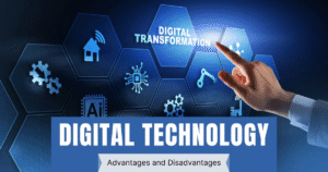 Significance of Digital Technology.
