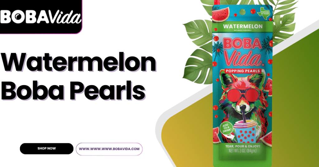 Watermelon Boba Pearls