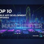 mobile app development companies in Manchester