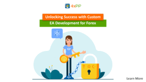 Unlocking Success with Custom EA Development for Forex