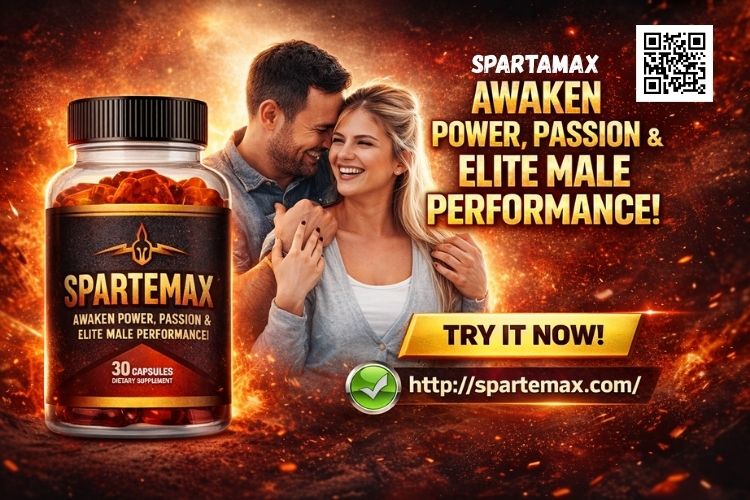 Spartamax Male Enhancement 2026 – Boost Strength, Stamina & Passion