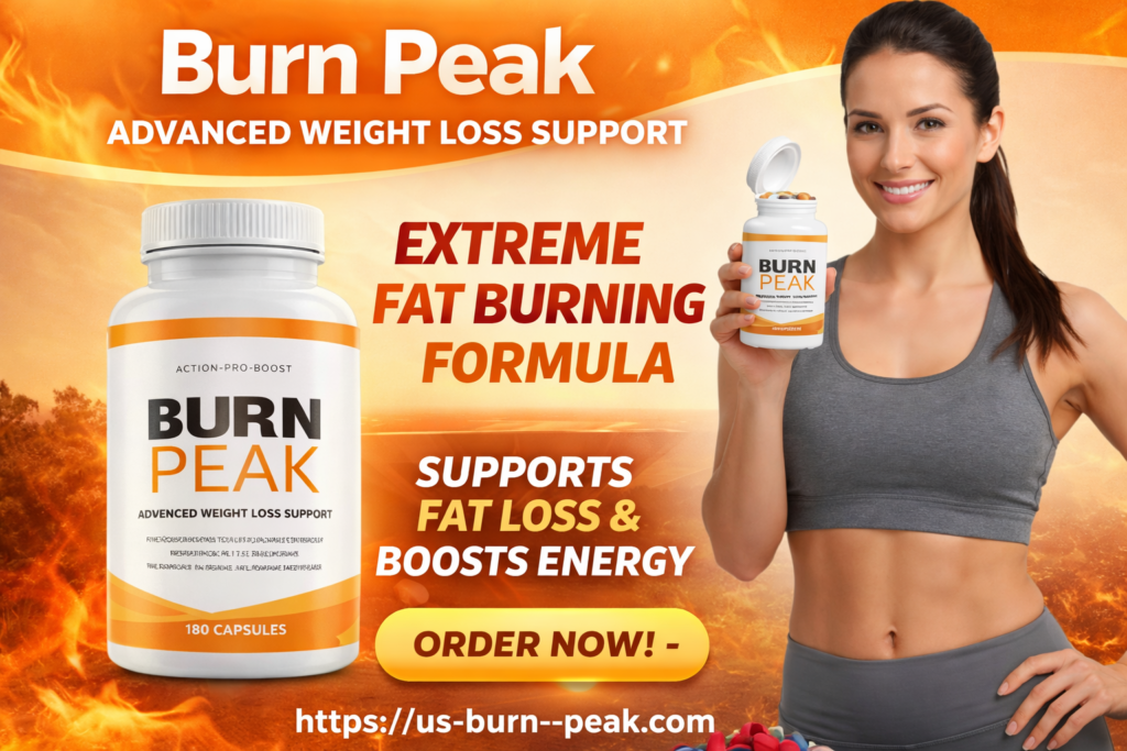 Burn Peak 2026 – Natural Support for Fat Loss & Energy