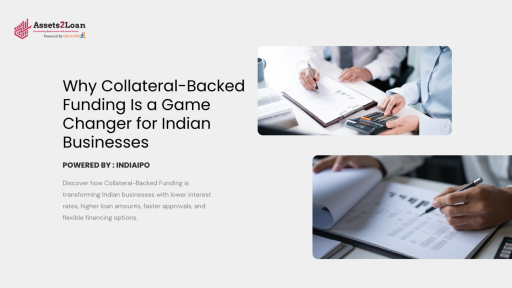 Collateral-Backed Funding