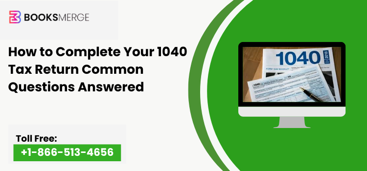 How to fill out a 1040 form