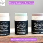 Natural Deodorant That Works