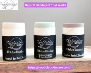 Natural Deodorant That Works