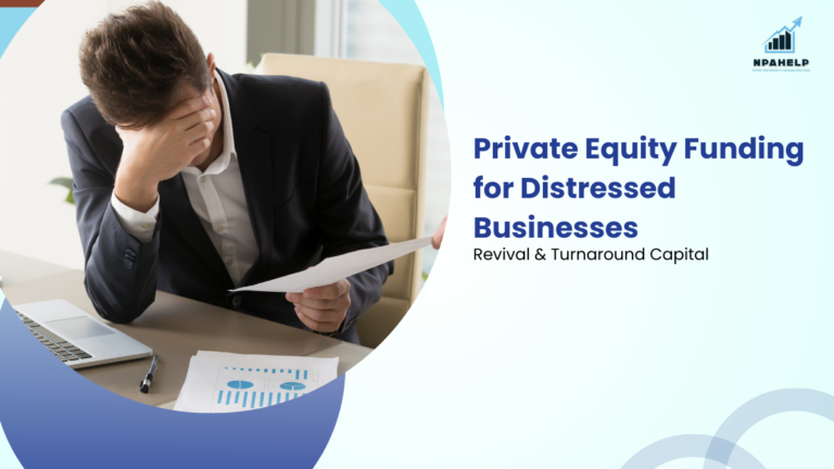 Private Equity Funding for Distressed Businesses