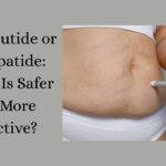 Semaglutide or Tirzepatide Which Is Safer and More Effective