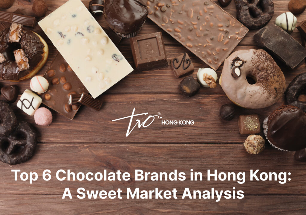 Top 6 Chocolate Brands in Hong Kong A Sweet Market Analysis