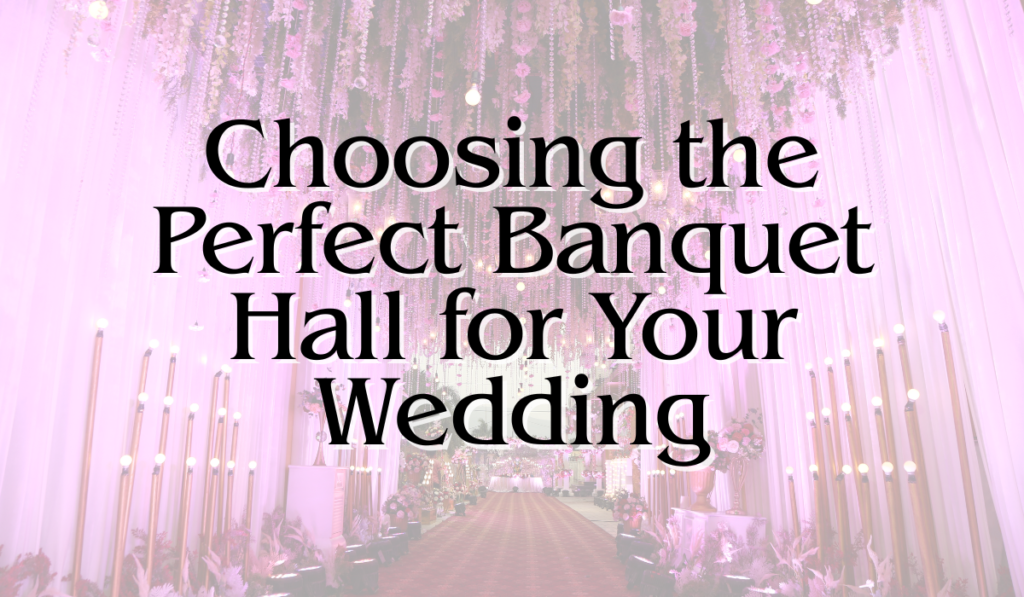 Luxury Banquet Halls