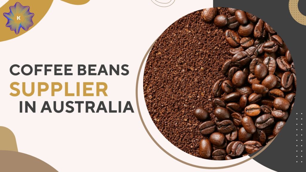 coffee beans supplier in australia