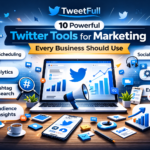 Twitter Tools for Marketing