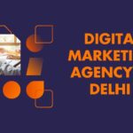 Digital Marketing Agency in Delhi