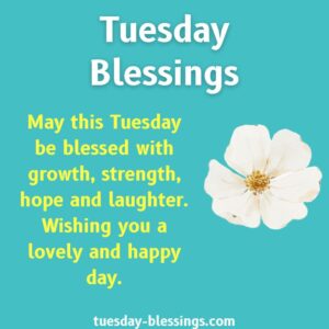 Tuesday-Blessings