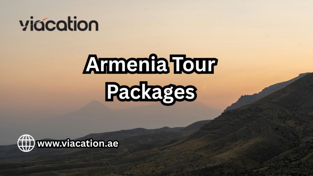 Armenia Tour Packages