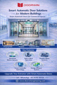 Automatic Doors Manufacturer and Supplier in India Doorwin Engineering