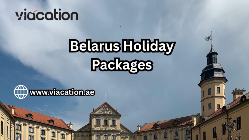 Belarus Holiday Packages