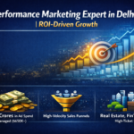 Performance Marketing Expert in Delhi