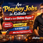 play boy job in kolkata
