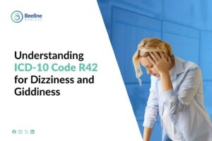 A Complete Overview of the ICD 10 Code for Dizziness and Giddiness