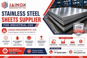 Stainless Steel Sheets Supplier for Industrial Use - Jainox Engineering
