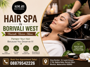 Hair Spa in Borivali West
