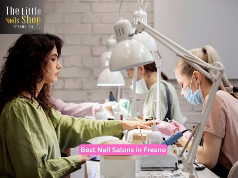 Best Nail Salons in Fresno