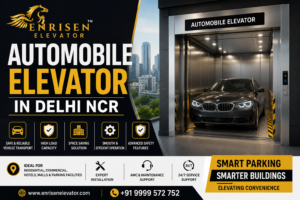Automobile Elevator in Delhi NCR