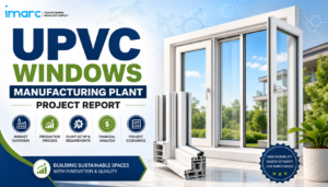 UPVC Windows Manufacturing Plant