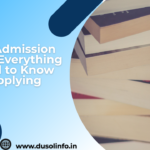 DU SOL Admission 2026-27: Everything You Need to Know Before Applying Online