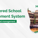 AI-powered School Management System for Better School Management