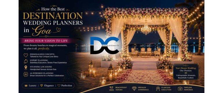 How the Best Destination Wedding Planners in Goa Bring Your Vision to Life