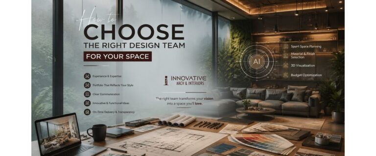 How to Choose the Right Design Team for Your Space