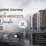 The Complete Journey of Working with Architects in Noida