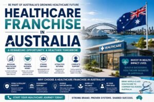 Healthcare Franchise in Australia