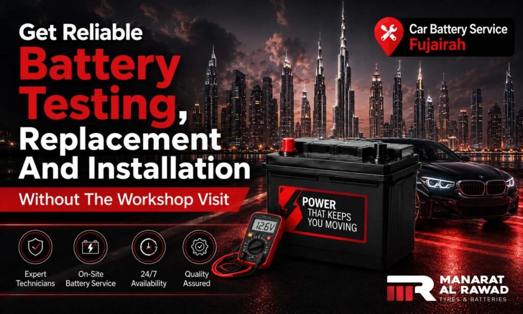 Car Battery Replacement Fujairah