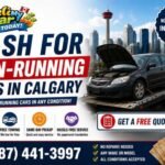 Cash for Non-Running Cars In Calgary